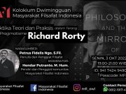 Dialektika Teori dan Praksis dalam Terang Filsafat Pragmatisme Richard Rorty Flyer diskusi Masyarakat Filsafat Indonesia tentang Richard Rorty