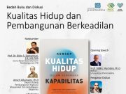 Diskusi dan Bedah Buku: Kualitas Hidup dan Pembangunan Berkeadilan
