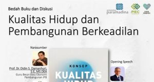 Diskusi dan Bedah Buku: Kualitas Hidup dan Pembangunan Berkeadilan