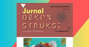 Jurnal Dekonstruksi Volume 10, No. 02, Tahun 2024 Telah Terbit