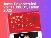 Telah Terbit Jurnal Dekonstruksi Volume 11, No. 01, Tahun 2025