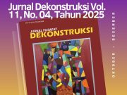 Telah Terbit Jurnal Filsafat Dekonstruksi Volume 11, No. 4 , Tahun 2025
