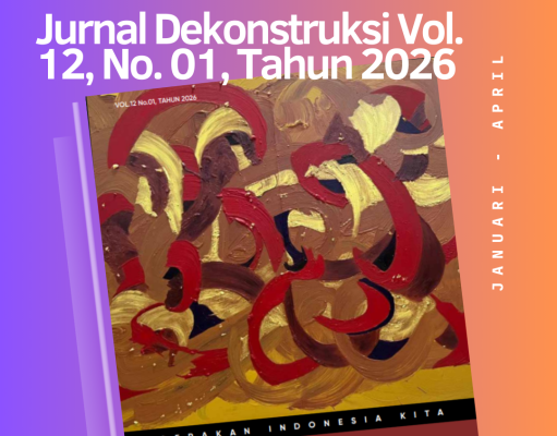 Telah Terbit Jurnal Dekonstruksi Volume 12, No. 01 Tahun 2026
